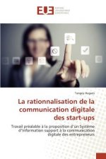 Rationnalisation de la Communication Digitale Des Start-Ups