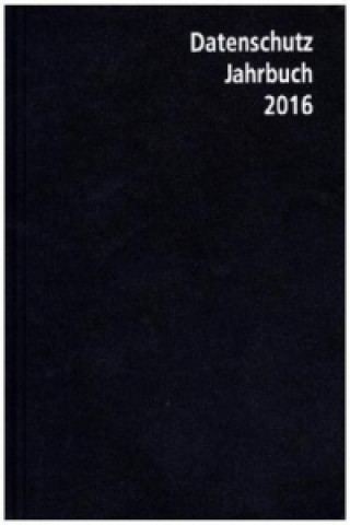 Datenschutz-Jahrbuch 2016