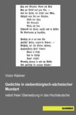 Gedichte in siebenbürgisch-sächsischer Mundart