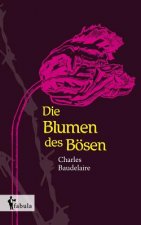 Blumen des Boesen