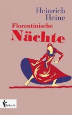 Florentinische Nachte