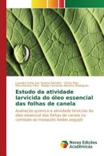 Estudo da atividade larvicida do oleo essencial das folhas de canela