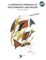 A Chromatic Approach To Jazz Harmony And