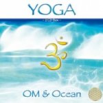 Yoga OM & Ocean, 2 Audio-CDs