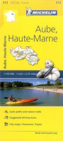 Aube, Haute-Marne - Michelin Local Map 313