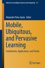 Mobile, Ubiquitous, and Pervasive Learning