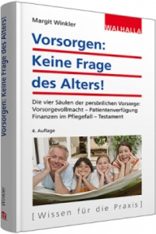 Vorsorgen: Keine Frage des Alters!