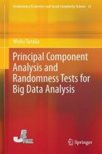 Principal Component Analysis and Randomness Tests for Big Data Analysis