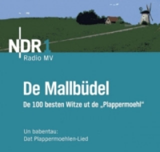 De Mallbüdel, Audio-CD