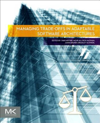 Managing Trade-offs in Adaptable Software Architectures