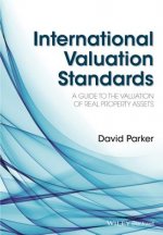 International Valuation Standards - A Guide To The Valuation Of Real Property Assets