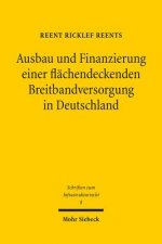 Ausbau und Finanzierung einer flachendeckenden Breitbandversorgung in Deutschland