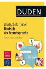 Duden - Wortschatztrainer Deutsch als Fremdsprache