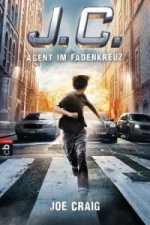 J.C. - Agent im Fadenkreuz