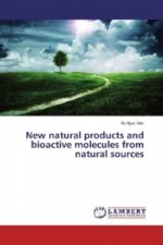 New natural products and bioactive molecules from natural sources