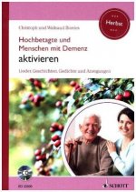 Hochbetagte und Menschen mit Demenz aktivieren - Herbst, m. Audio-CD
