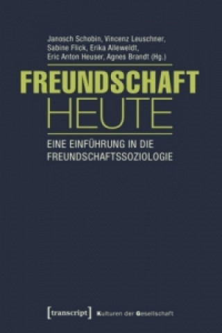 Freundschaft heute