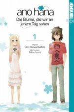 ano hana - Die Blume, die wir an jenem Tag sahen. Bd.2