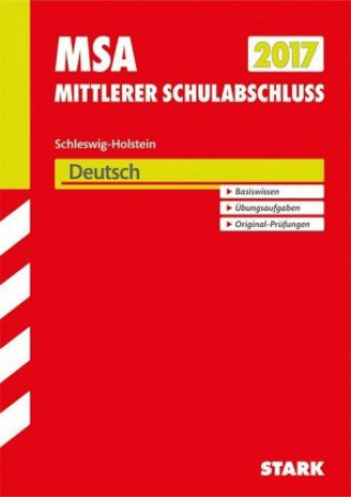Mittlerer Schulabschluss 2017 - Schleswig-Holstein - Deutsch