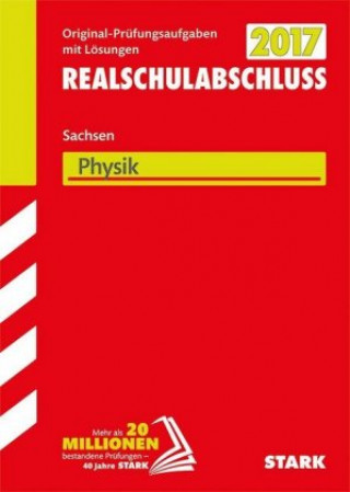 Realschulabschluss 2017 - Oberschule Sachsen - Physik