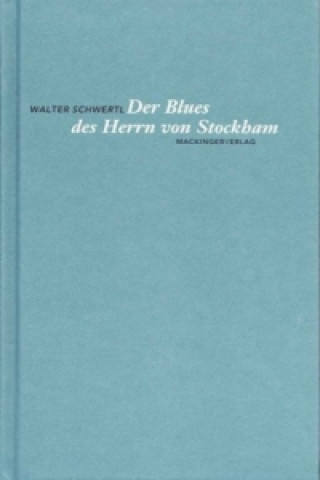 Der Blues des Herrn von Stockham