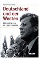 Deutschland und der Westen