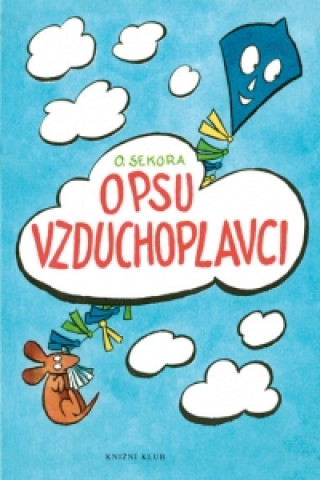 O psu vzduchoplavci