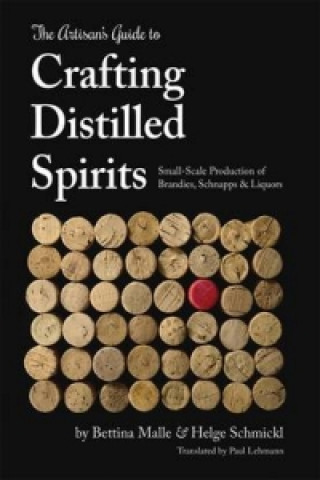 Artisan's Guide to Crafting Distilled Spirits