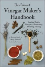 Artisanal Vinegar Maker's Handbook
