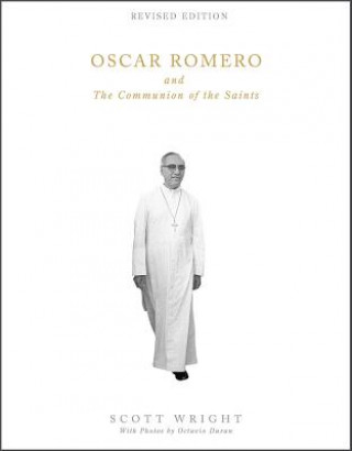 Oscar Romero and the Communion of the Saints