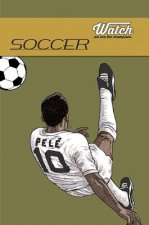 Soccer WATCH: We Are the Champions