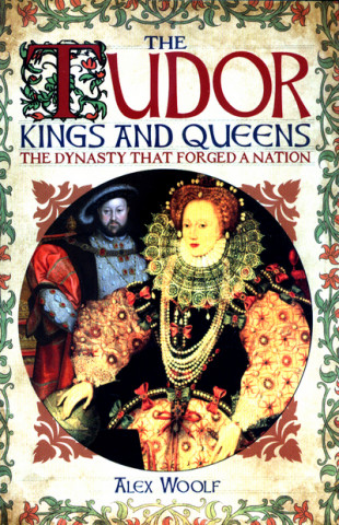 Tudor Kings & Queens