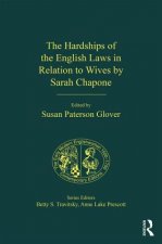 Hardships of the English Laws in Relation to Wives by Sarah Chapone