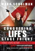 Conquering Life's Stage Fright