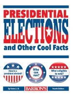Presidential Elections and Other Cool Facts