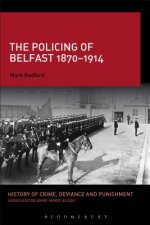 Policing of Belfast 1870-1914