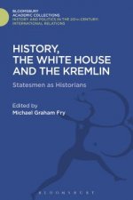 History, the White House and the Kremlin