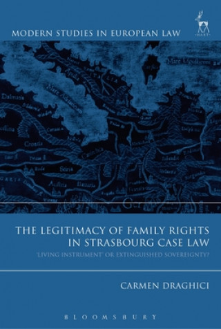 Legitimacy of Family Rights in Strasbourg Case Law