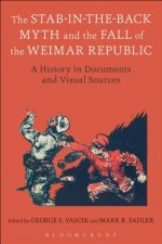 Stab-in-the-Back Myth and the Fall of the Weimar Republic