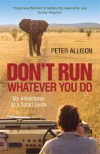 DON'T RUN, Whatever You Do