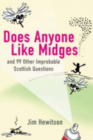 Does Anyone Like Midges?