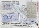 Taking off with Ideas... Landing with Projects