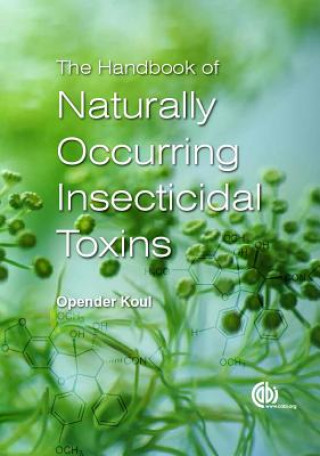 Handbook of Naturally Occurring Insecticidal Toxins