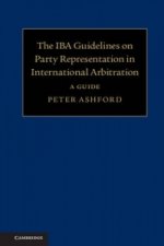 IBA Guidelines on Party Representation in International Arbitration