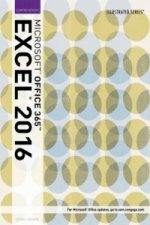 Illustrated Microsoft (R) Office 365 & Excel 2016