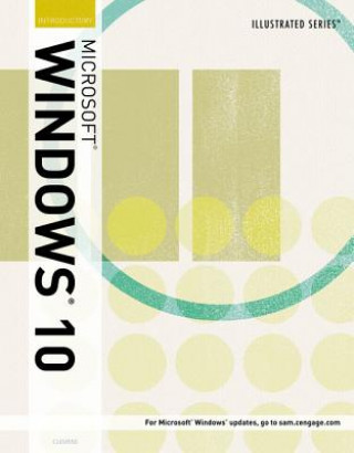 Illustrated Microsoft (R) Windows (R) 10