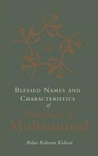 Blessed Names and Characteristics of Prophet Muhammad