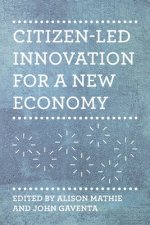 CITIZEN LED INNOVATION FOR A NEW ECONOMY