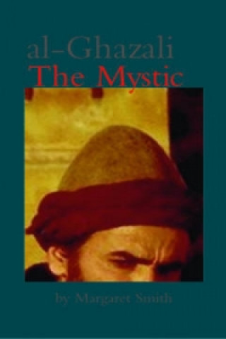 Al-Ghazali the Mystic