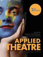 Applied Theatre Second Edition